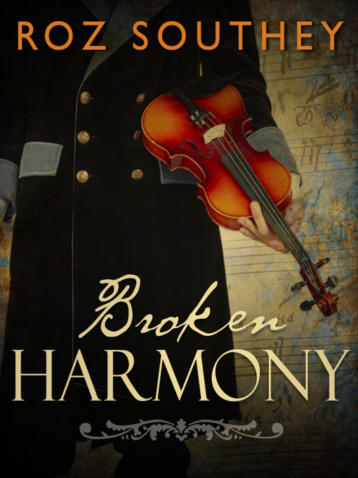 Title details for Broken Harmony by Roz Southey - Available